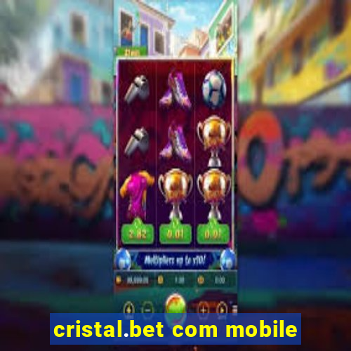 cristal.bet com mobile